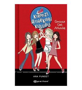 Kırmızı Ayakkabı Kulübü - Sonsuza Dek Arkadaş (Ciltli)