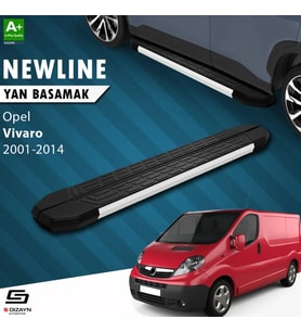 S-Dizayn Opel Vivaro A Uzun Şase NewLine Aluminyum Yan Basamak 263 Cm 2001-2014 A+ Kalite