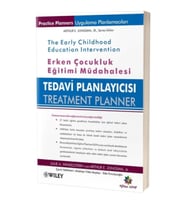 Erken Çocukluk Eğitiminde Müdahale / Tedavi Planlayıcısı Treatment Planner