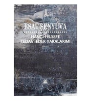 Hangi Felsefe Tedavi Eder Yaralarımı