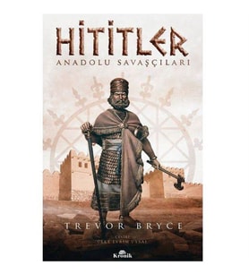 Hititler Trevor Bryce Kronik Kitap