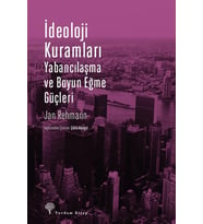 Kuramları: Yabancılaşma ve Boyun Eğme Güçleri: Yabancılaşmanın ve Boyun Eğmenin Güçleri