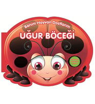 Uğur Böceği - Benim Hayvan Dostlarım (Ciltli)