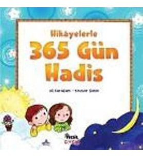 HİKAYELERLE 365 GÜN HADİS - NESİL ÇOCUK