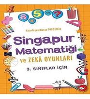 3. Sınıflar İçin Singapur Matematiği ve Zeka Oyunları
