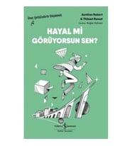Hayal Mi Görüyorsun Sen? – Genç Yetişkinlerle Düşünmek