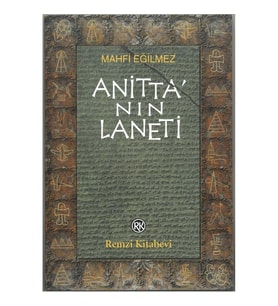 ANİTTA' NIN LANETİ