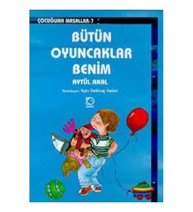 Bütün Oyuncaklar Benim