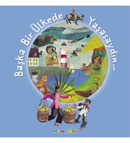 Başka Bir Ülkede Yaşasaydın