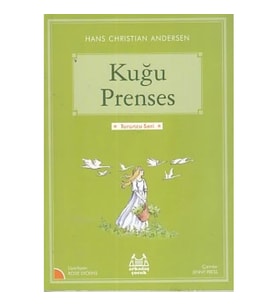 Turuncu Seri - Kuğu Prenses