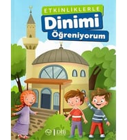 Etkinliklerle Dinimi Öğreniyorum