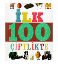 2 Yaş İlk 100 Çiftlikte Çiçek Yayınları