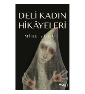 Deli Kadın Hikayeleri