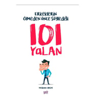Erkeklerin Ölmeden Önce Söylediği 101 Yalan