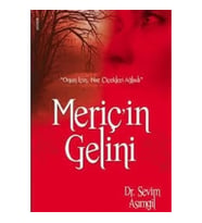 Meriç'in Gelini