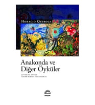 Anakonda ve Diğer Öyküler