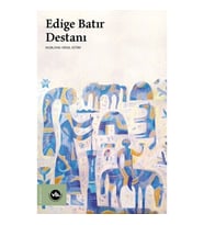 Edige Batır Destanı
