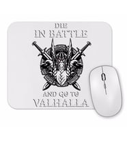 Die in Battle Mouse Pad