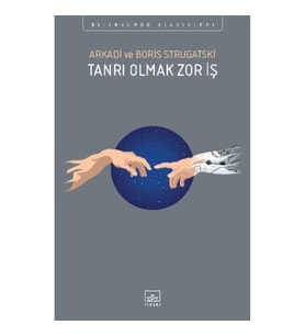 Tanrı Olmak Zor İş