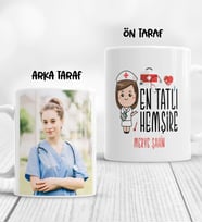 Kişiye Özel Fotoğraflı En Tatlı Hemşire Kupa Bardak