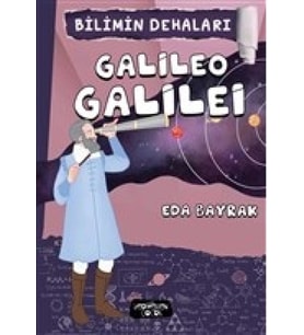 Bilimin Dehaları - Galilei