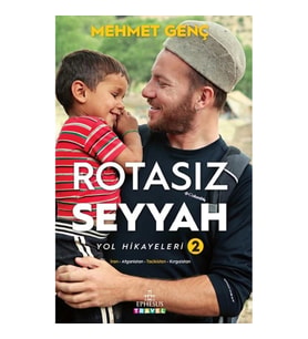 Rotasız Seyyah Yol Hikayeleri 2 (Ciltli)