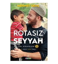 Rotasız Seyyah Yol Hikayeleri 2 (Ciltli)