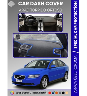VOLVO S40 (2008-2012) Torpido Örtüsü Ön Göğüs Koruma Torpido Koruma Tam Uyum Araca Özel UV Koruma