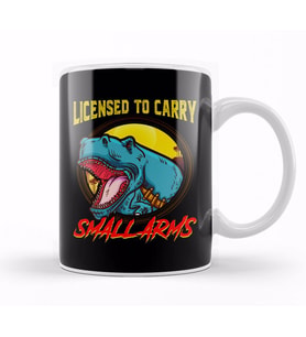 Licensed To Carry Small Arms Funny Dinosaur Pun Kupa Bardak Porselen
