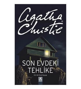 Son Evdeki Tehlike
