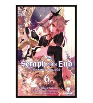 Seraph of the End - Kıyamet Meleği 6