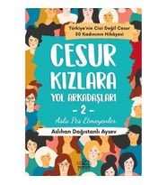 Cesur Kızlara Yol Arkadaşları - 2 Asla Pes Etmeyenler
