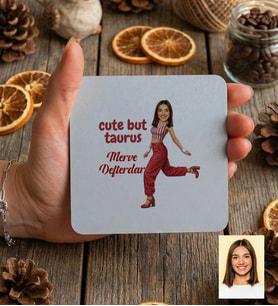 Kişiye Özel Karikatürlü Cute But Taurus Boğa Burcu Bardak Altlığı Doğum Günü Hediyesi