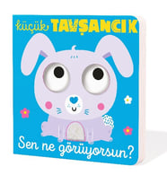 Küçük Tavşancık Sen Ne Görüyorsun?
