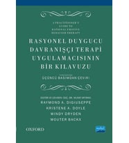 RASYONEL DUYGUCU DAVRANIŞÇI TERAPİ UYGULAMACISININ BİR KLAVUZU - A Practitioner’s Guide to Rational Emotive Behavior Therapy