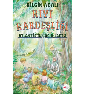 Kıyı Kardeşliği - Atlantis'in Çocukları 2