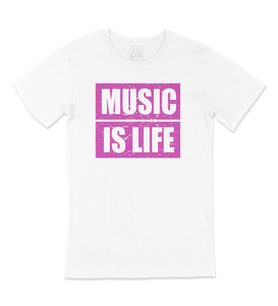 Music Is Life Tişört