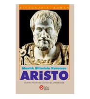 Mantık Bilimin Kurucusu - Aristo