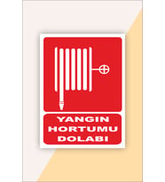 İş Güvenliği Uyarı Levhası Yangın Hortumu Dolabı