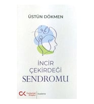 İncir Çekirdeği Sendromu