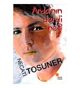 Ardanın Derdi Ne?