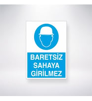 Baretsiz Sahaya Girilmez 21x35 Arkası Yapışkanlı Levha