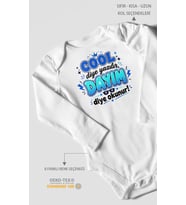Cool diye yazılır dayım diye okunur Uzun Kollu Çıtçıtlı Bebek Body