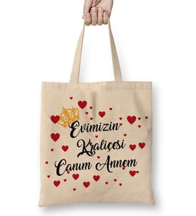 Evimizin Kraliçesi Canım Annem Bez Çanta Uzun Saplı