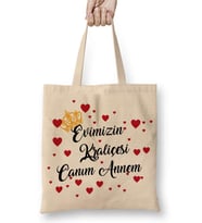 Evimizin Kraliçesi Canım Annem Bez Çanta Uzun Saplı