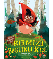 Kırmızı Başlıklı Kız-Bildiğin Masallardan Değil
