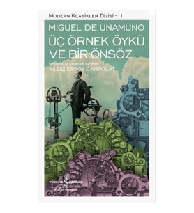 ÜÇ ÖRNEK ÖYKÜ VE BİR ÖNSÖZ 11- MODERN KLASİKLER