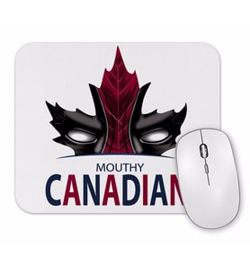 Mouthy Canadian Mouse Pad