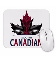 Mouthy Canadian Mouse Pad