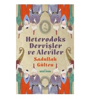 Heterodoks Dervişler ve Aleviler